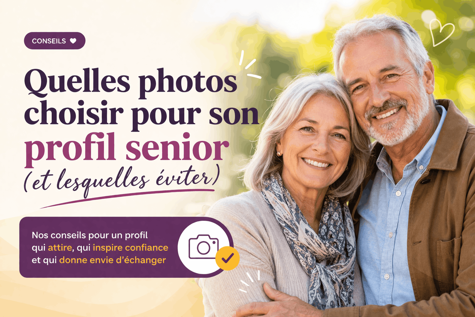 Quelles photos choisir pour un profil senior sur un site de rencontre après 50 ans