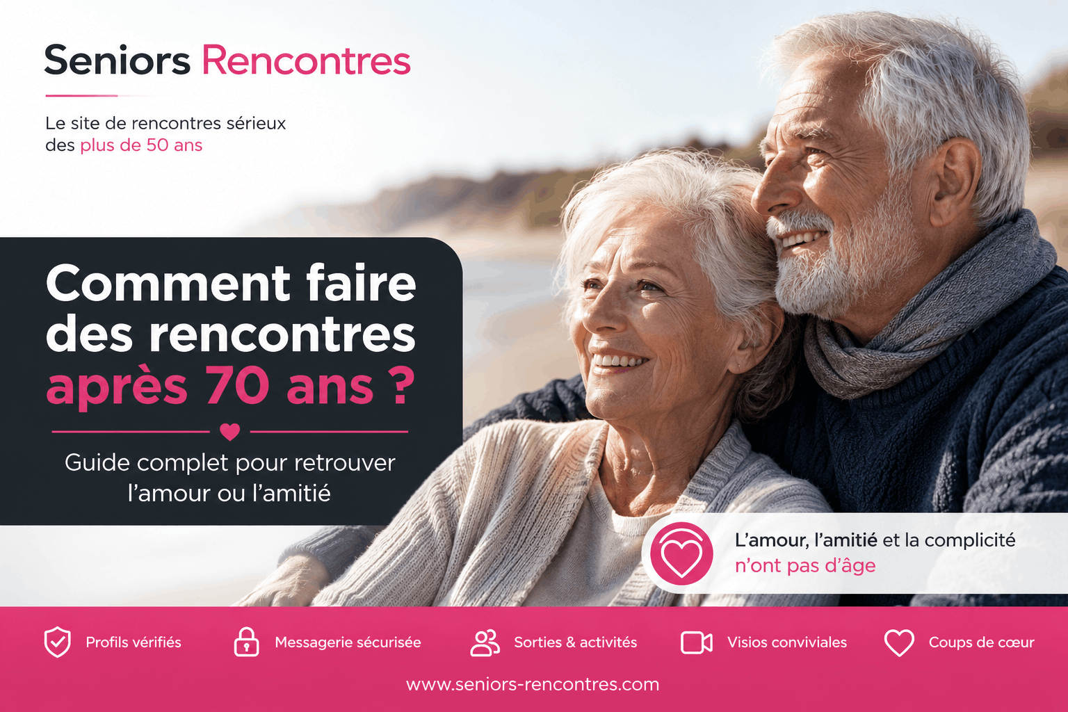 Comment faire des rencontres après 70 ans : un couple de seniors souriant illustrant l’amour et l’amitié après 70 ans